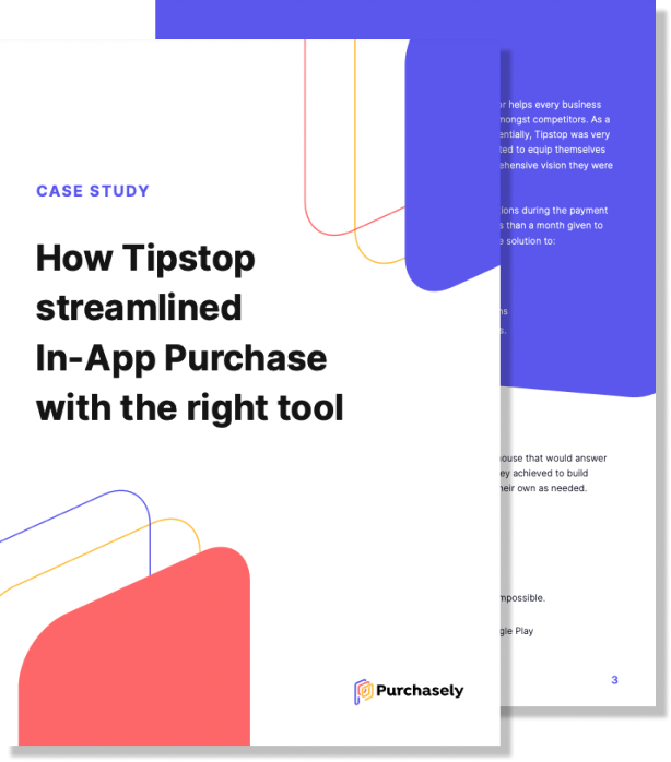 Purchasely case study - How Tipstop streamlined In-App Purchase with the right tool