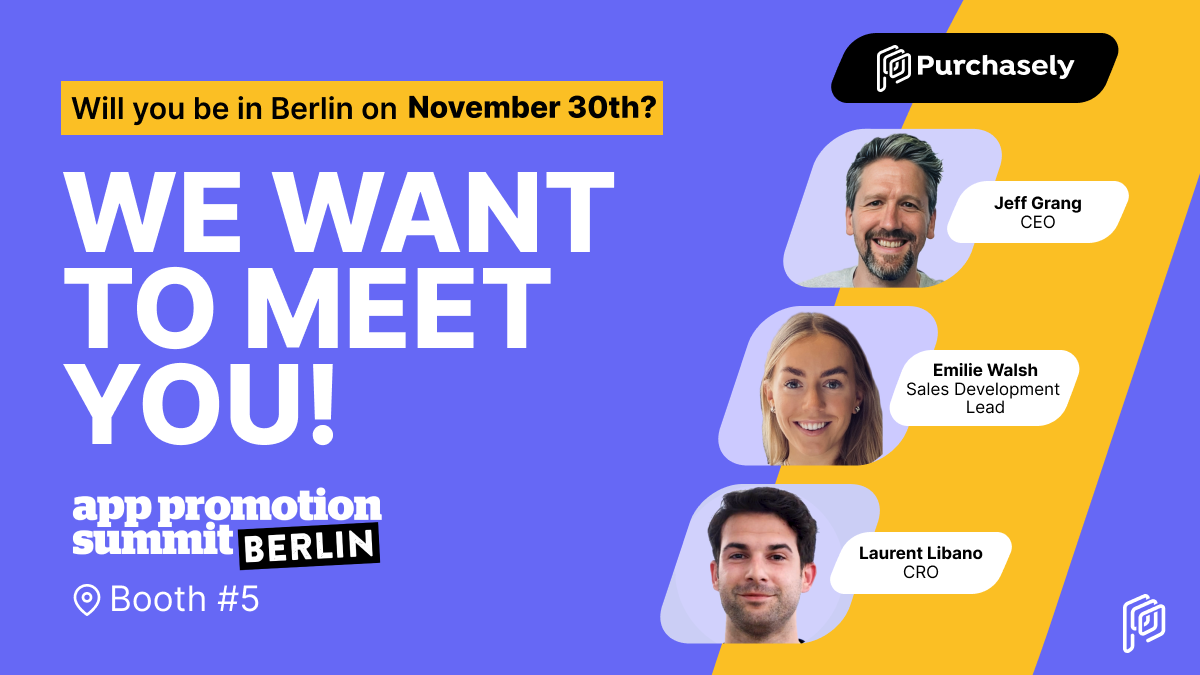 Meet the Purchasely team at Booth 5, APS Berlin, Nov 2023